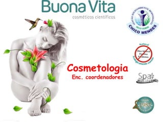 Cosmetologia Enc. coordenadores 