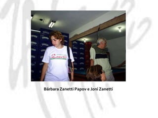 Bárbara Zanetti Papov e Joni Zanetti