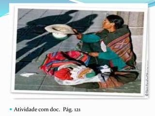  Atividade com doc. Pág. 121
 