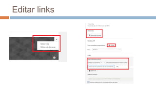 Editar links
 