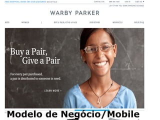 Modelo de Negócio/Mobile
 