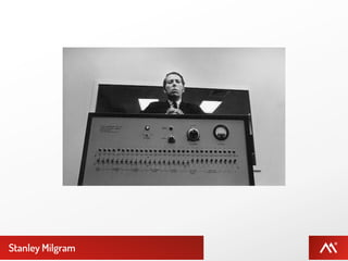 Stanley Milgram
 