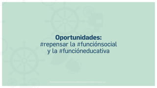 Museos socialmente sostenibles (inclusión social, ciudadanía, democracia) | Red Museística Provincial de Lugo
Oportunidades:
#repensar la #funciónsocial
y la #funcióneducativa
 
