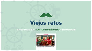 Viejos retos
#nuestropasado #personasenelcentro #museosocial
 