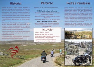 Percurso
Distância: 70 km | Dificuldade: Média/Alta
10h00: Partida do Lugar da Pimenta
- Paragem na Aldeia da Castanheira - Serra da
Freita (Comes & Bebes)
- Visita ao Centro de Interpretação das Pedras
Parideiras
- Paragem no Monte da Sr.ª da Mó (Descanso)
14h00: Chegada ao Lugar da Pimenta
Após a chegada à sede da nossa Associação,
teremos o almoço convívio, que se estende
durante a tarde.
Inscrição
» Até 23 de Maio : 25 motos
» Depois de 23 de Maio : 30 motos
Incluí: passeio, seguro, pequeno-almoço, lanche,
almoço e lembrança de participação.
- Inscrições limitadas a 200 participantes
- Obrigatório cumprir o código da estrada
Historial
Fundado em 1992, o Centro Cultural, Recreativo e
Desportivo do Burgo tem desenvolvido ao longo dos
anos um variado conjunto de actividades que passam
essencialmente pelo desporto, música, festividades e
actividades tradicionais, sendo que é actualmente uma
das Associações mais dinâmicas do Concelho de Arouca
Dotado de modernas instalações e de uma equipa jovem
e multidisciplinar, aguarda todos os que o queiram
visitar.
O Encontro de Motos Antigas de Arouca é organizado
por esta Associaçao desde 2005, procurando dar a
conhecer a todos os participantes o magnifico
património natural que Arouca possui, reconhecido pela
UNESCO como patrimonio da humanidade.
Como participante, conte com um dia com muita emoção
e animação, envolvido num espirito de convivio e
camaradagem sem igual.
Garanta lugar neste magnifico passeio, aproveitando
para conhecer o território Arouca Geopark.
Pedras Parideiras
Pedras Parideiras são um dos Geossítios mais
importantes do Arouca Geopark, correspondendo a um
pequeno corpo granítico, com área aproximada de 1
km2 e idade estimada de 320 milhões de anos.
Geologicamente esta rocha designa-se de Granito
nodular da Castanheira, nome que lhe advém da sua
proximidade à aldeia da Castanheira e à sua textura
nodular. Este corpo granítico é diferenciável de todos os
granitos conhecidos pela presença de nódulos, que lhe
conferem características únicas em Portugal e, tanto
quanto se conhece, em todo o planeta.
Atualmente as Pedras Parideiras contam com nova
infra-estrutura que visa a sua proteção e valorização:
Centro de Interpretação - Casa das Pedras Parideiras.
 