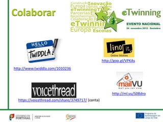 Ferramentas web 2.0: encontro nacional eTwinning