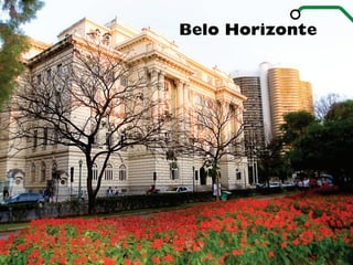 Belo Horizonte
 
