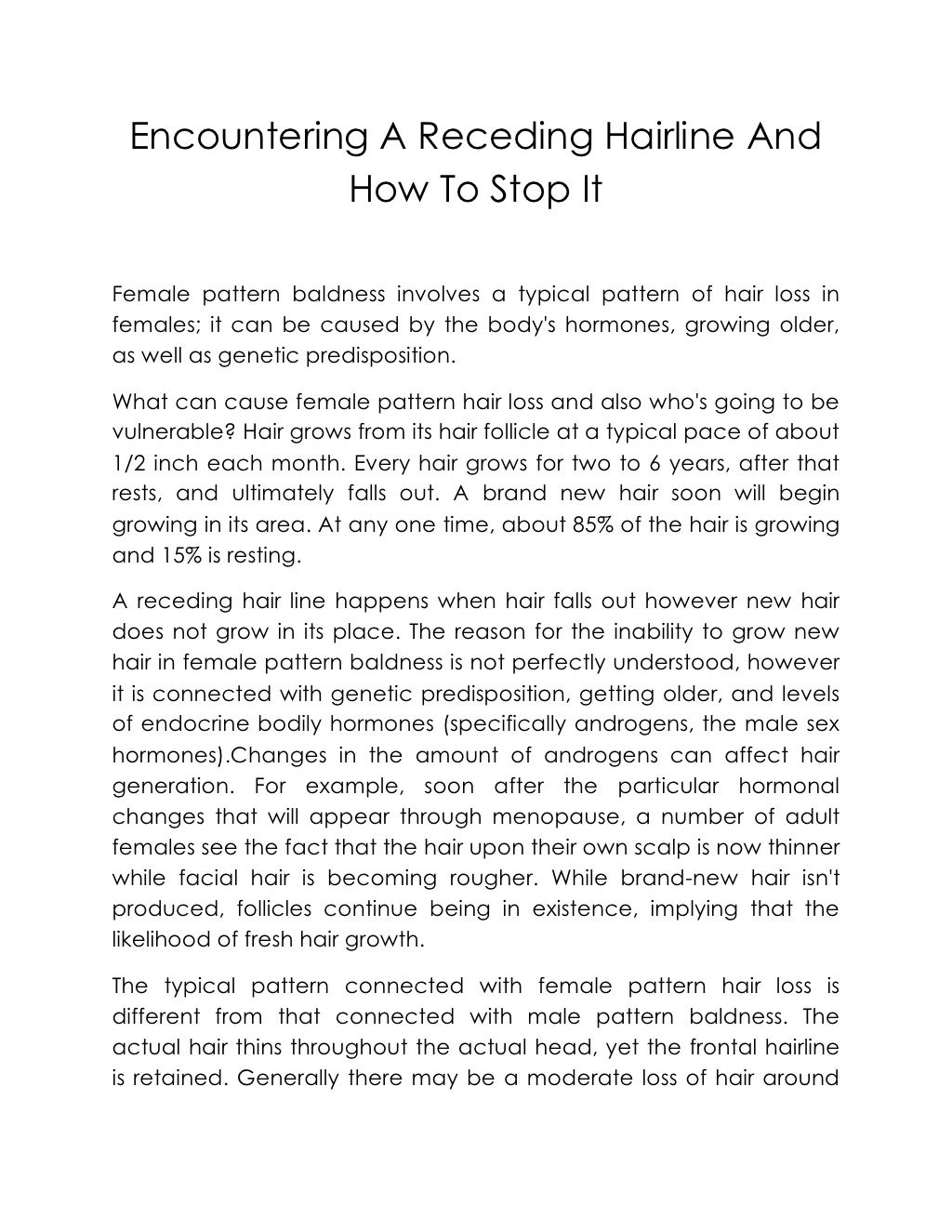 Encountering A Receding Hairline And How To Stop It