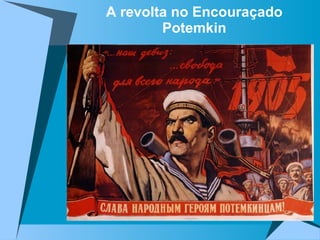 A revolta no Encouraçado Potemkin 