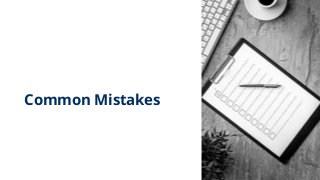 Common Mistakes
 