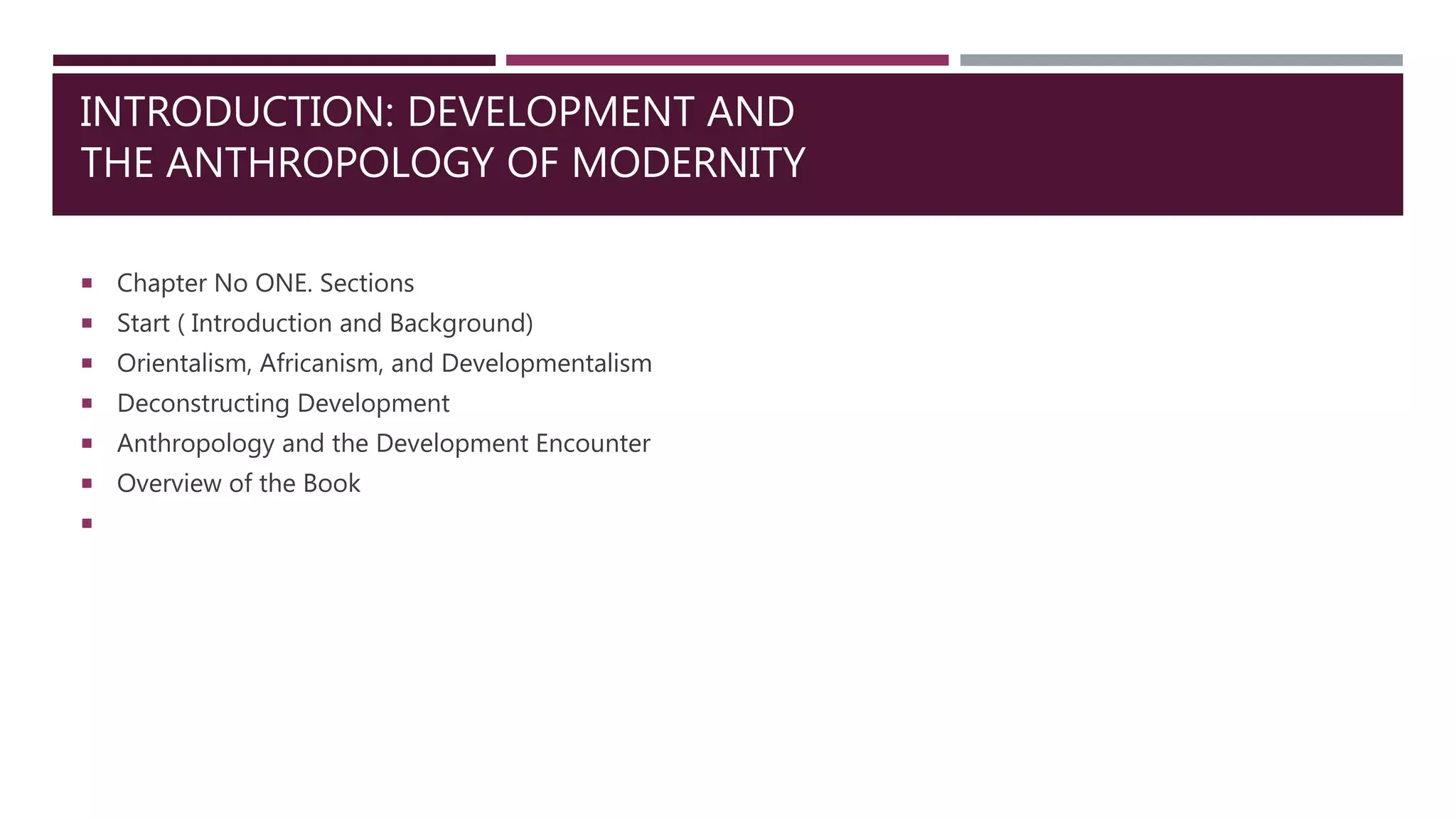 Encountering Development Chapter ONE by Arturo Escobar | PPTX
