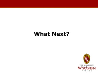 What Next?

 