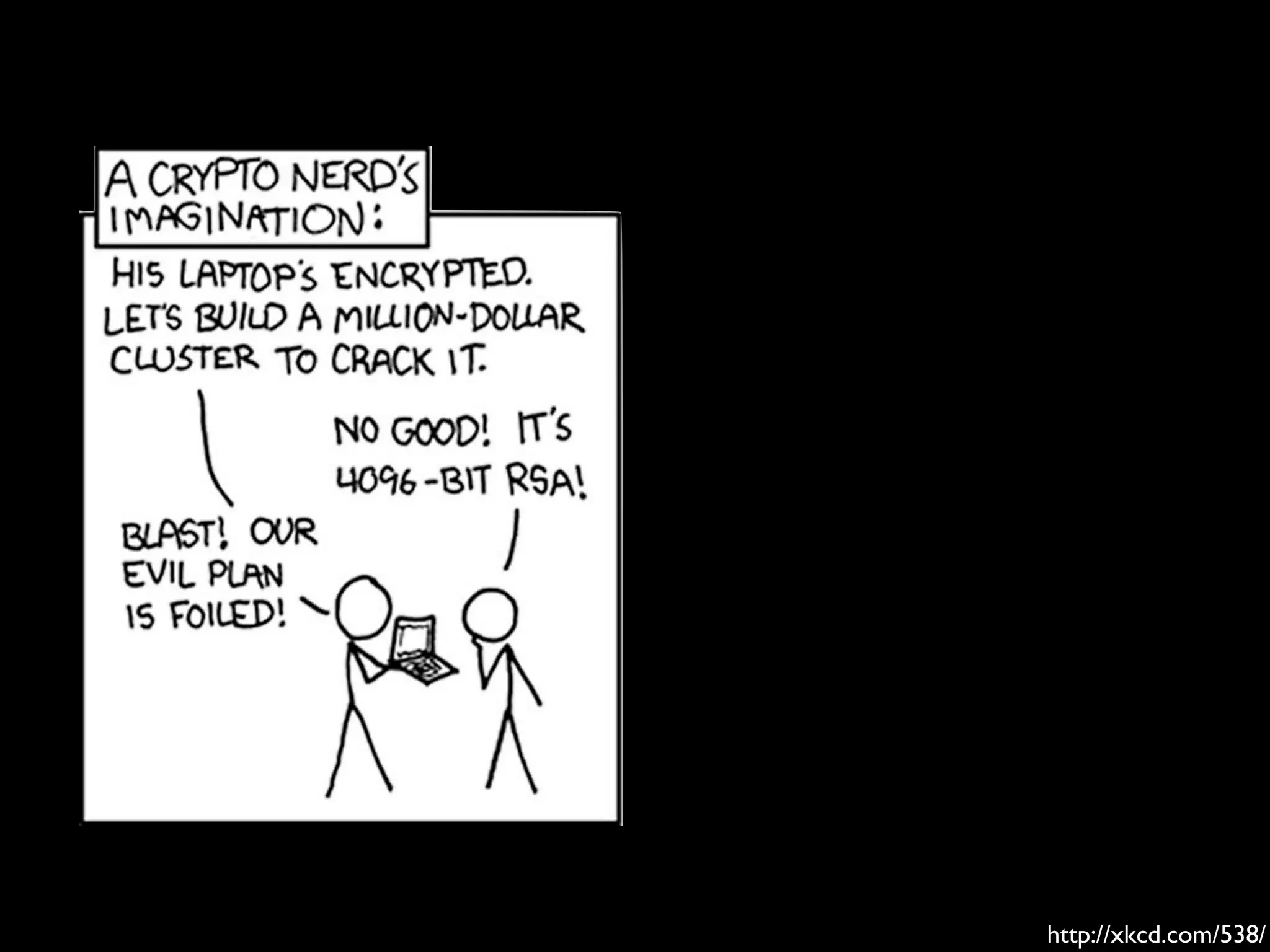 http://xkcd.com/538/
 