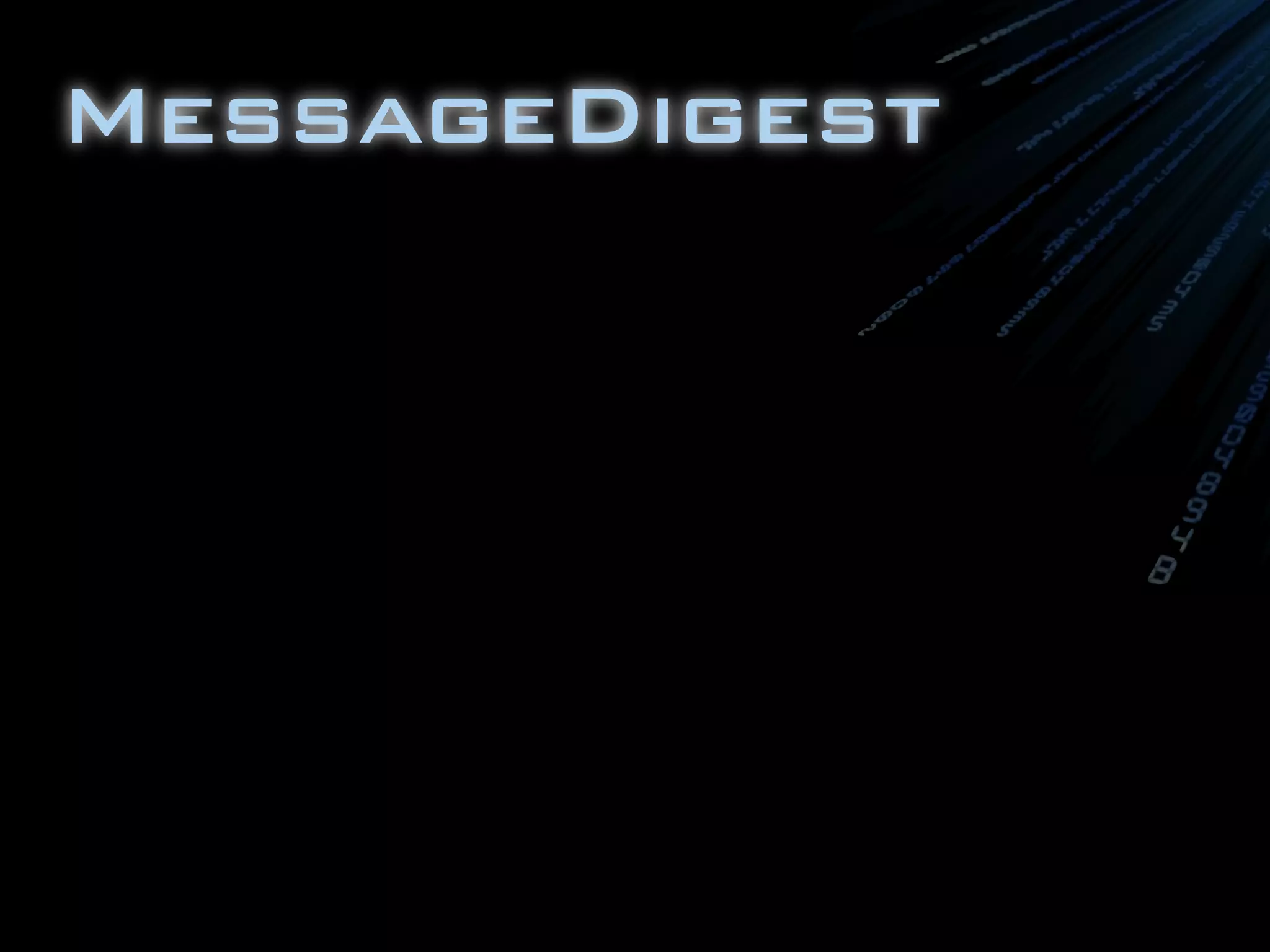 MessageDigest
 