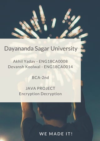 Encryption Decryption Java Project by Devansh Koolwal | PDF