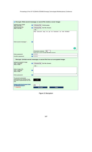 Proceedings of the 33rd
ECOWAS iSTEAMS Emerging Technologies Multidisciplinary Conference
187
Figure 3: Decryption
 