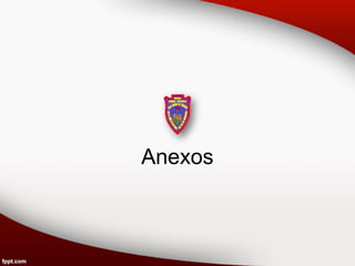 Anexos
 