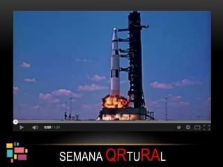 SEMANA QRTURAL
 