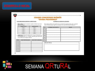 SEMANA QRTURAL
DESARROLLO INICIAL
 