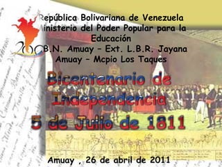 República Bolivariana de Venezuela
Ministerio del Poder Popular para la
             Educación
L.B.N. Amuay – Ext. L.B.R. Jayana
     Amuay – Mcpio Los Taques
 