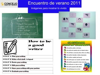 Encuentro de verano 2011 Imágenes para mostrar lo vivido 