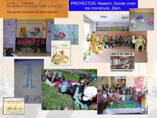 Pie de foto De las situaciones vividas, PROYECTOS: Nadarín, Donde viven los monstruos, Ziam. 