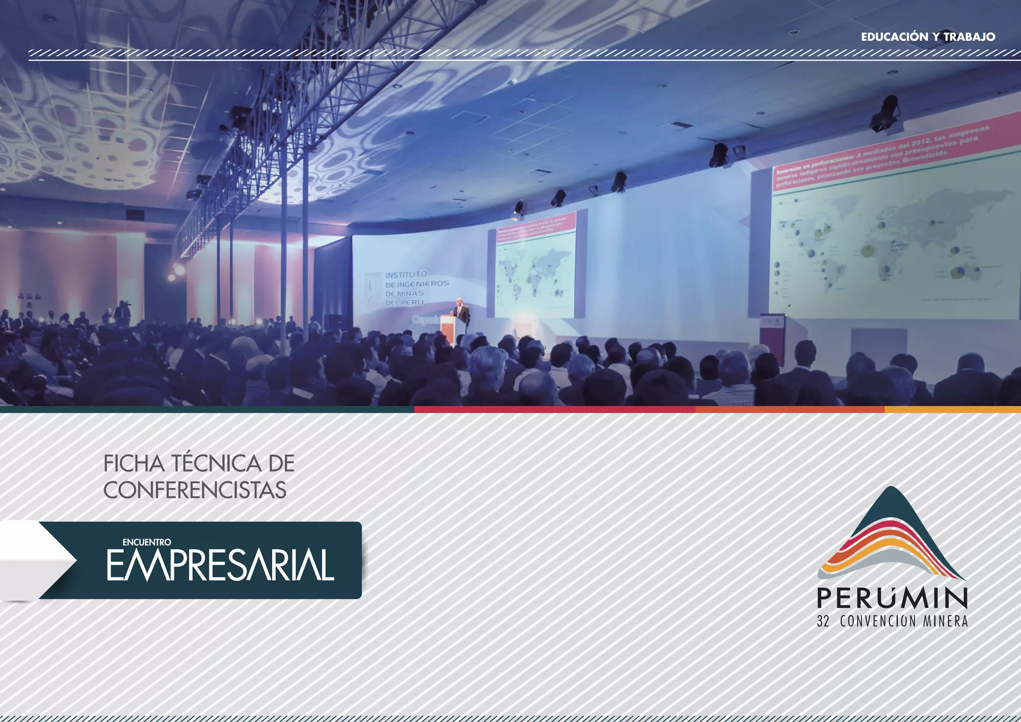 EDUCACIÓN Y TRABAJO
FICHA TÉCNICA DE
CONFERENCISTAS
 