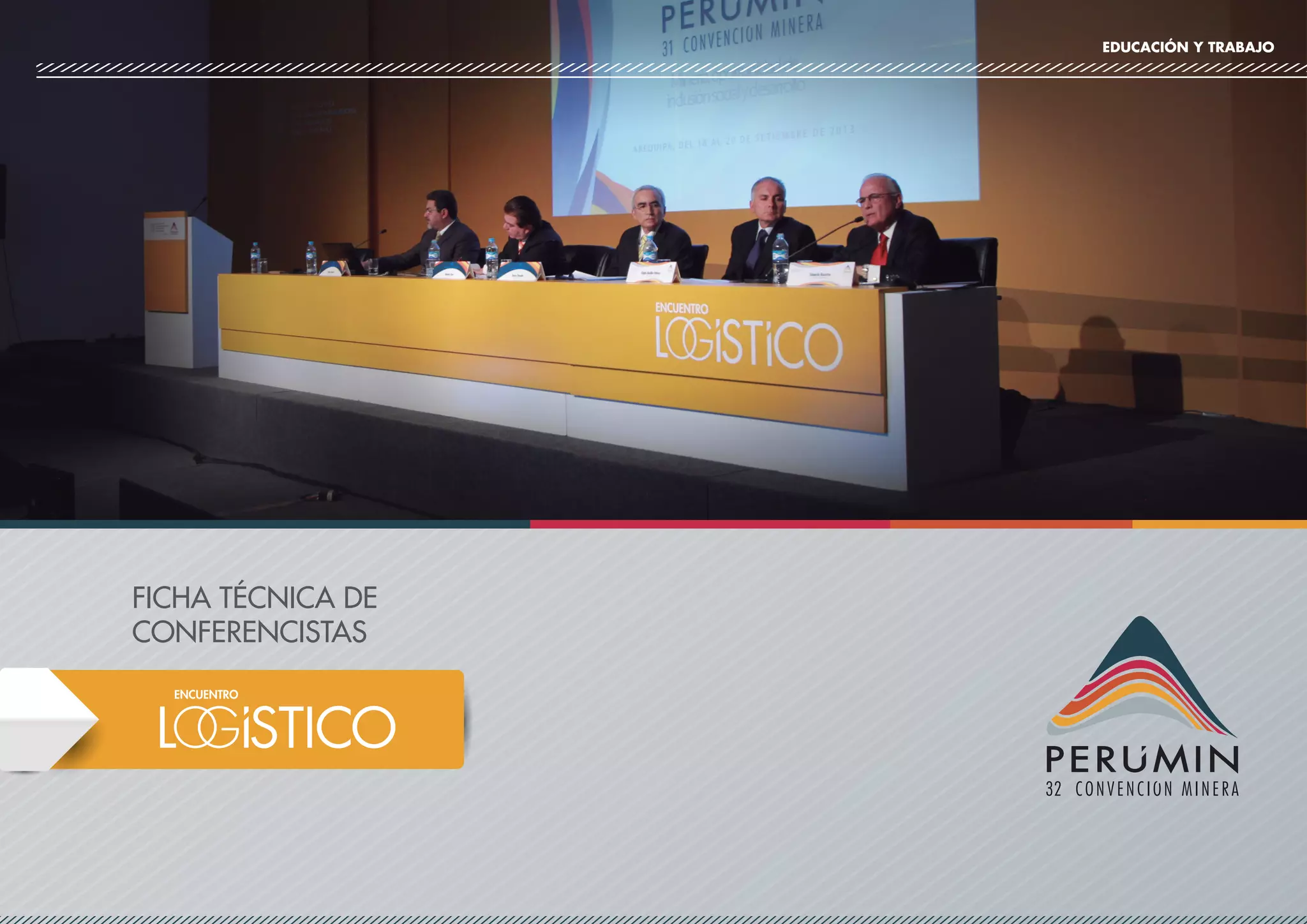 EDUCACIÓN Y TRABAJO
FICHA TÉCNICA DE
CONFERENCISTAS
 