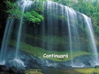 Continuará …   