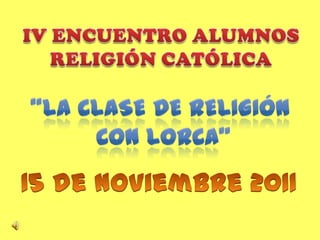 Encuentro Religión Lorca