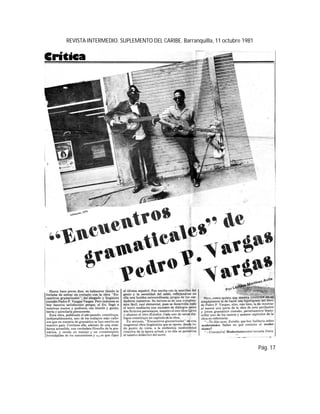 REVISTA INTERMEDIO. SUPLEMENTO DEL CARIBE. Barranquilla, 11 octubre 1981
Pág. 17
 