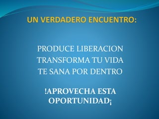 PRODUCE LIBERACION
TRANSFORMA TU VIDA
TE SANA POR DENTRO
!APROVECHA ESTA
OPORTUNIDAD¡
 