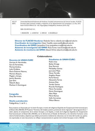 2
363.377 Universidad Nacional Autónoma de Honduras- Facultad Latinoamericana de Ciencias Sociales (FLACSO)
JBSP2 Encuesta...