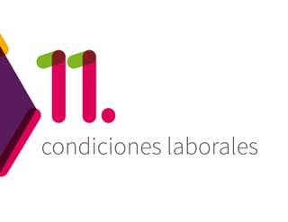 condiciones laborales
 