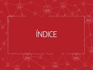 ÍNDICE
 