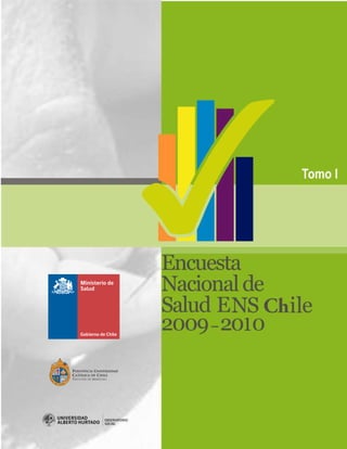 ENCUESTA NACIONAL DE SALUD. CHILE 2009-2010 1 
 