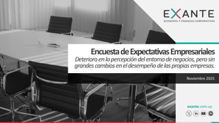 Encuesta de Expectativas Empresariales | Noviembre 2025 | PDF