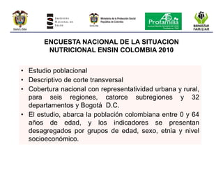 Encuesta nacional de la situación nutricional en colombia 2010