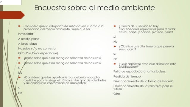 Preguntas Sobre El Medio Ambiente Para Una Encuesta