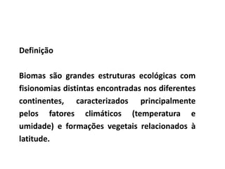 7 biomas brasileiros