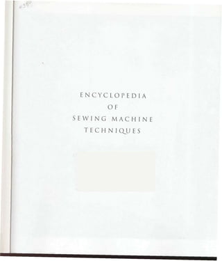 Encyclopedia of sewing machine techniques