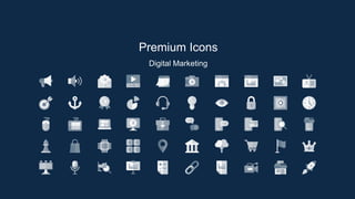 Premium Icons
Digital Marketing
 