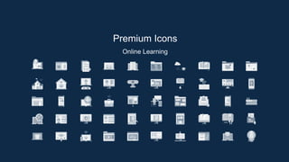 Premium Icons
Online Learning
 