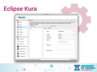 Eclipse Kura 
 