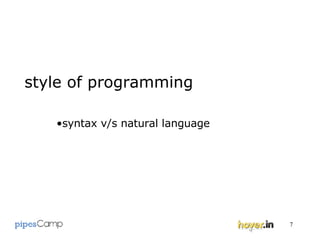 style of programming syntax v/s natural language 