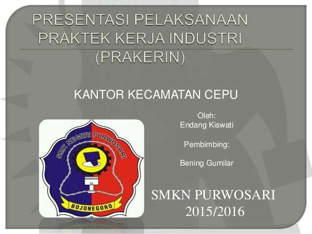 Presentasi Prakerin