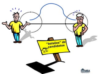 ” de
“bolsões s
          o
 candidat
 