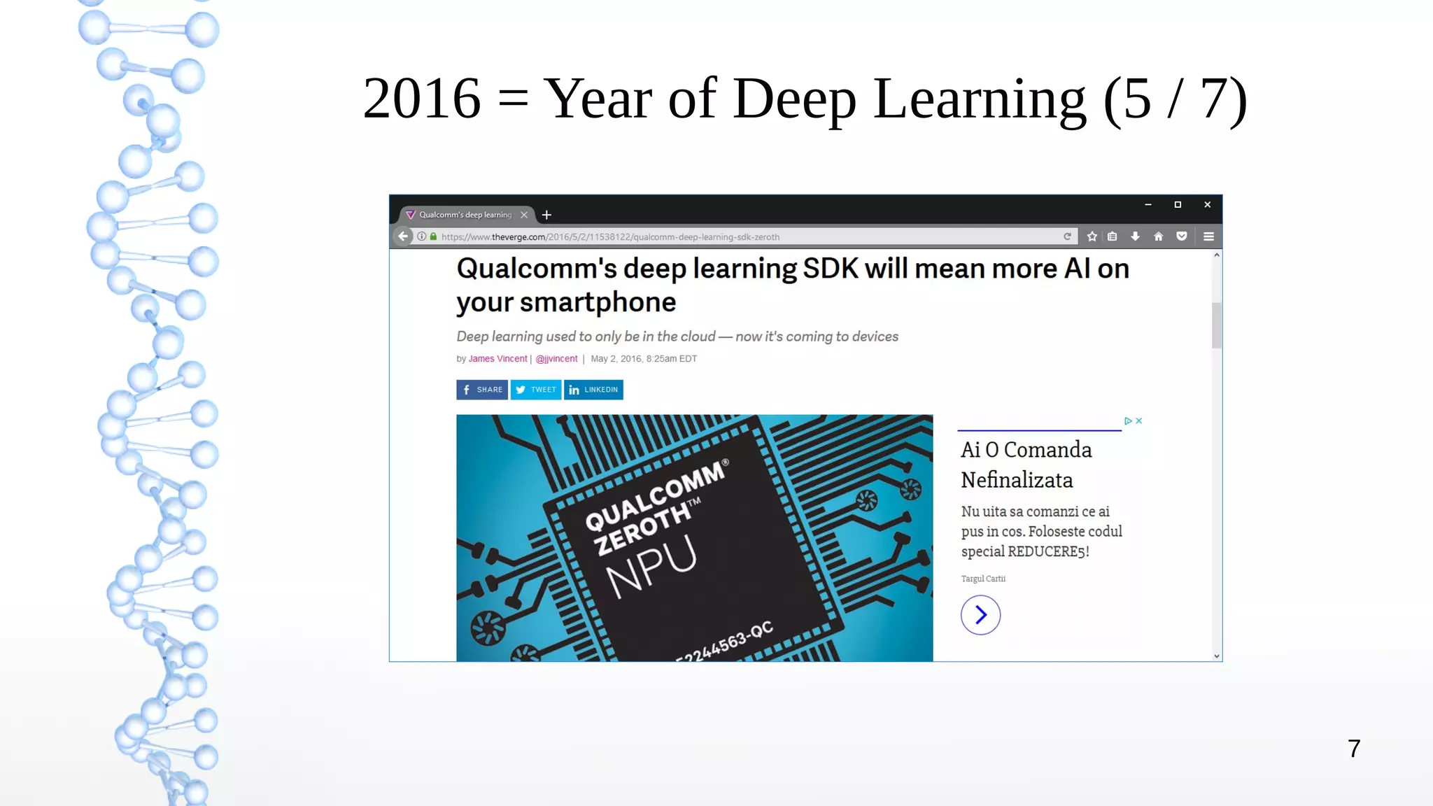 7
2016 = Year of Deep Learning (5 / 7)
 