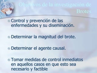 Endemias, Epidemias Y Brotes