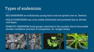 ENDEMISM and ENDEMIC SPECIES PPT